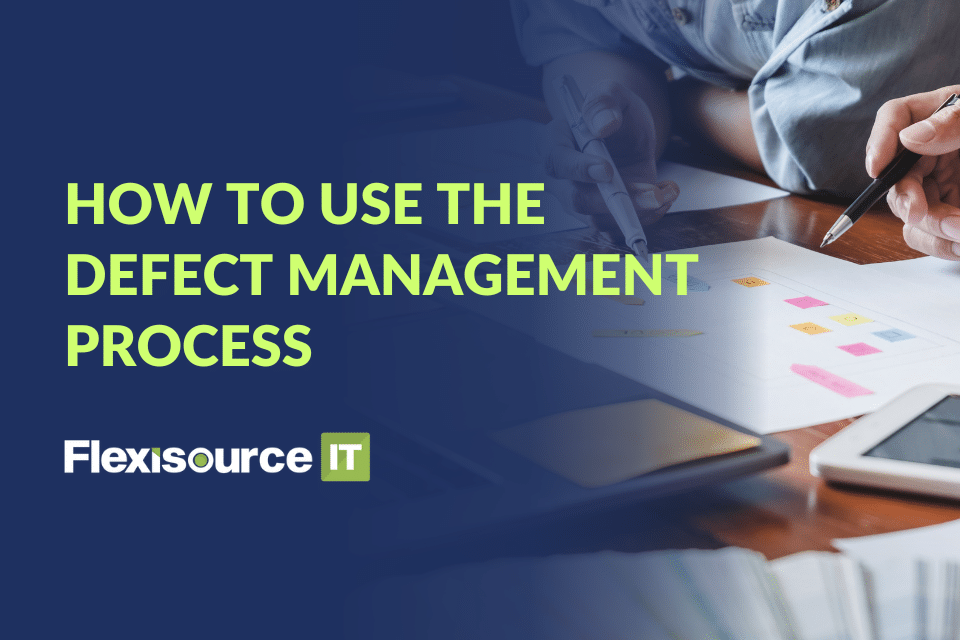 Defect Management Process